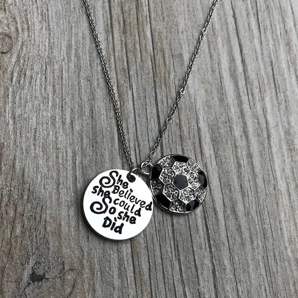 Girls Soccer She Believed She Could So She Did Necklace